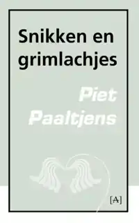 SNIKKEN EN GRIMLACHJES