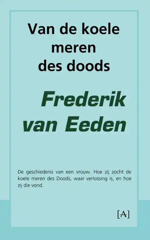 VAN DE KOELE MEREN DES DOODS