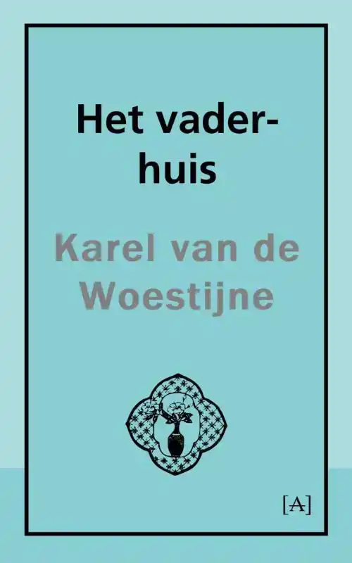 HET VADER-HUIS