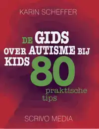 DE GIDS OVER AUTISME BIJ KIDS