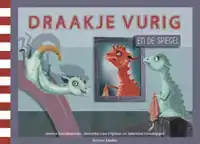 DRAAKJE VURIG EN DE SPIEGEL