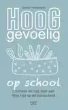 HOOGGEVOELIG OP SCHOOL