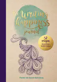THE WRITING HAPPINESS JOURNAL