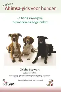 DE OFFICIELE AHIMSA-GIDS VOOR HONDEN