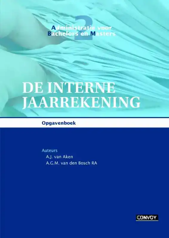 DE INTERNE JAARREKENING