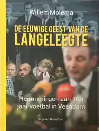 DE EEUWIGE GEEST VAN DE LANGELEEGTE