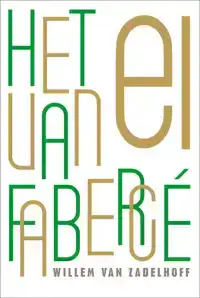 HET EI VAN FABERGE