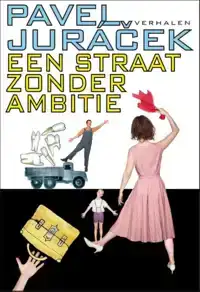 EEN STRAAT ZONDER AMBITIE