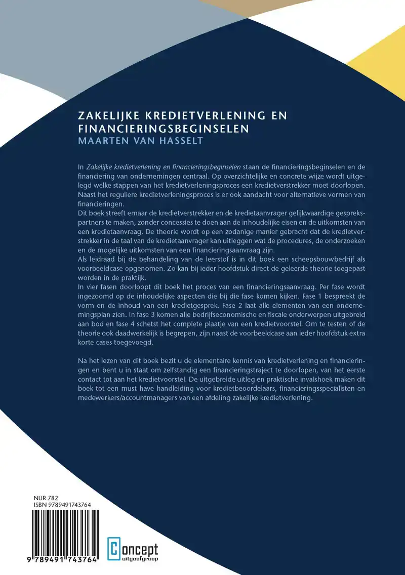 ZAKELIJKE KREDIETVERLENING EN FINANCIERINGSBEGINSELEN