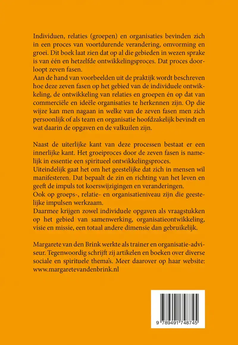 DE ZEVEN ONTWIKKELINGSFASEN VAN MENS, RELATIE EN ORGANISATIE