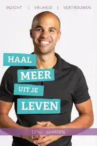 HAAL MEER UIT JE LEVEN