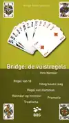 BRIDGE: DE VUISTREGELS
