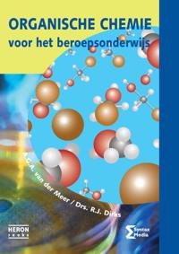 ORGANISCHE CHEMIE VOOR HET BEROEPSONDERWIJS