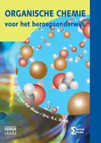 ORGANISCHE CHEMIE VOOR HET BEROEPSONDERWIJS