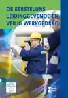 DE EERSTELIJNS LEIDINGGEVENDE EN VEILIG WERKGEDRAG