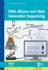 DNA AFLEZEN MET NEXT GENERATION SEQUENCING