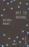 HET IS OVERAL