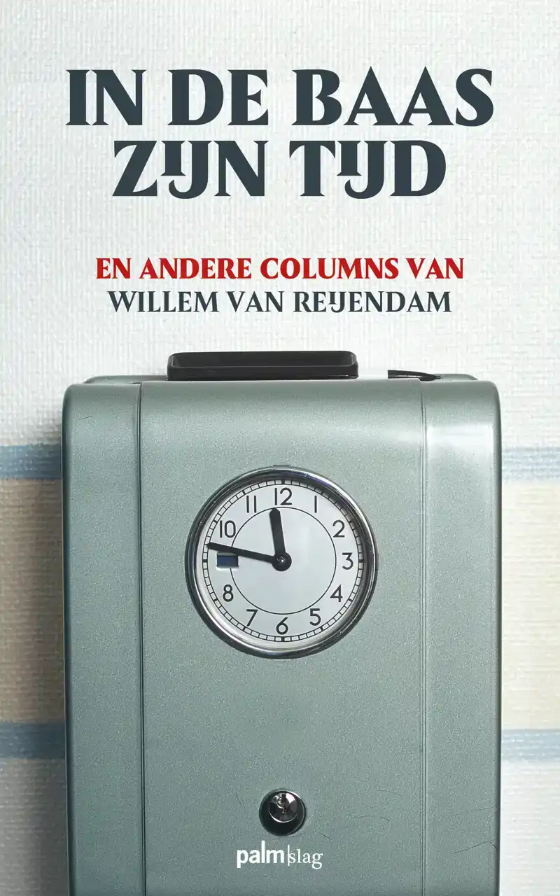 IN DE BAAS ZIJN TIJD