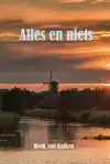 ALLES EN NIETS
