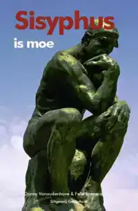 SISYPHUS IS MOE