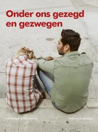 ONDER ONS GEZEGD EN GEZWEGEN