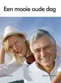EEN MOOIE OUDE DAG