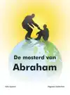 DE MOSTERD VAN ABRAHAM