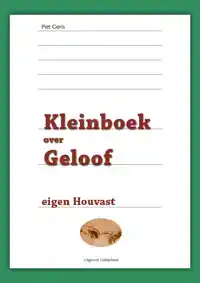 KLEINBOEK OVER GELOOF