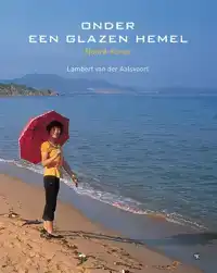 ONDER EEN GLAZEN HEMEL