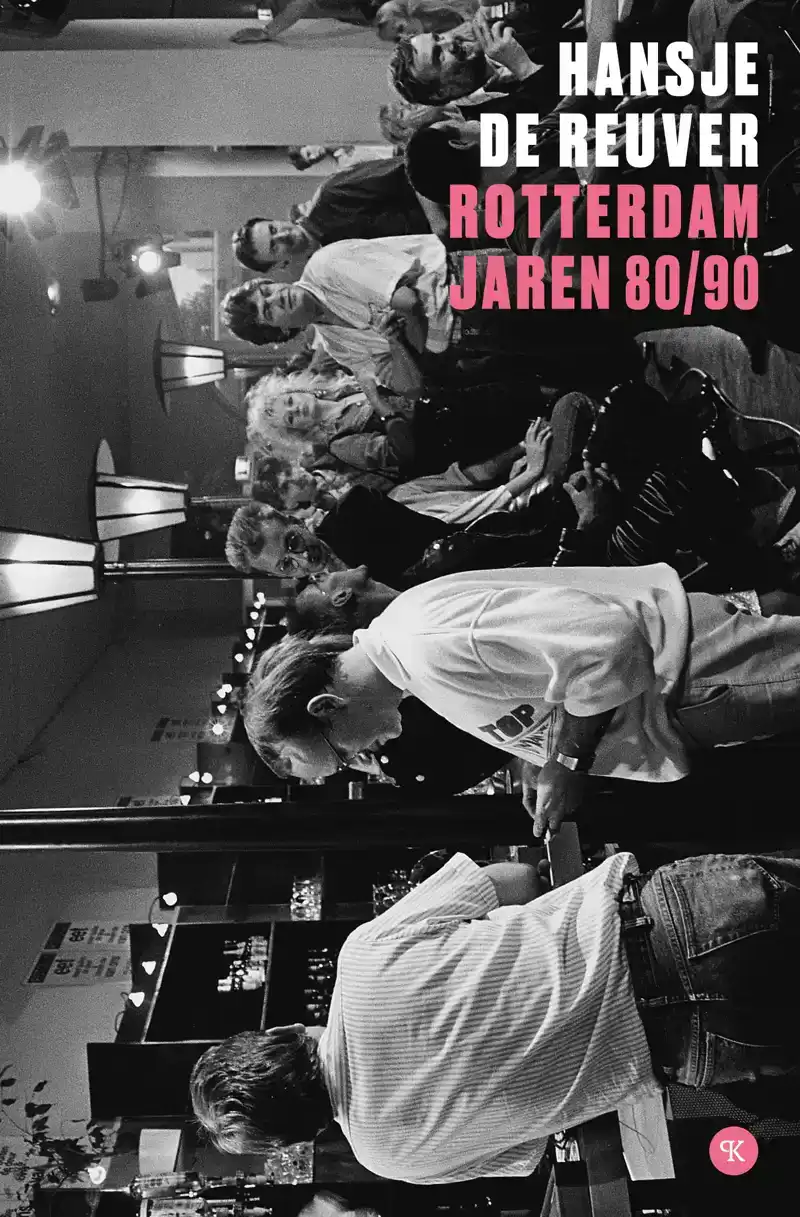 ROTTERDAM JAREN 80/90