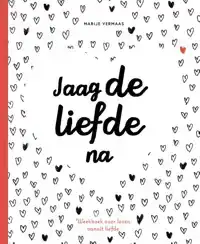 JAAG DE LIEFDE NA