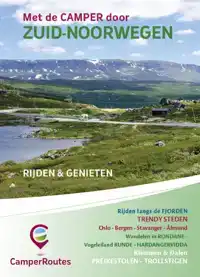 MET DE CAMPER DOOR ZUID-NOORWEGEN