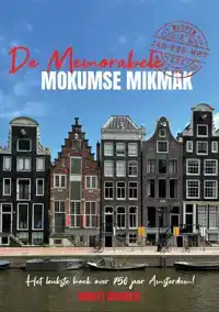 DE MEMORABELE MOKUMSE MIKMAK