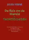 DE REIS OM DE WERELD IN TACHTIG DAGEN