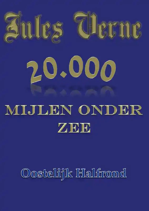 20.000 MIJLEN ONDER ZEE