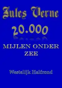 20.000 MIJLEN ONDER ZEE