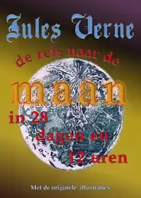 DE REIS NAAR DE MAAN IN 28 DAGEN EN 12 UREN