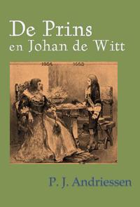 DE PRINS EN JOHAN DE WITT