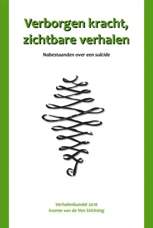 VERBORGEN KRACHT, ZICHTBARE VERHALEN