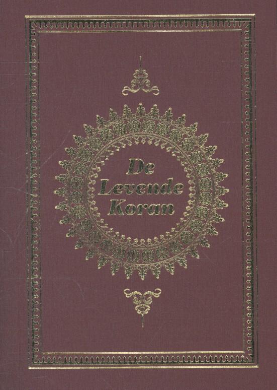 DE LEVENDE KORAN