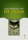 GESCHIEDENIS VAN DE ISLAM