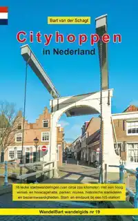 WANDELGIDS CITYHOPPEN IN NEDERLAND