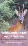 WILDWANDELINGEN OP DE VELUWE