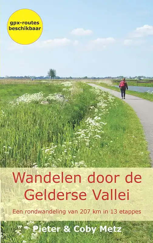 WANDELEN DOOR DE GELDERSE VALLEI