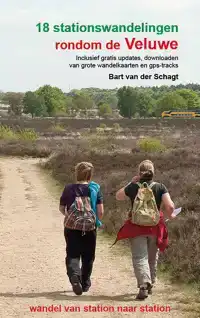 18 STATIONSWANDELINGEN RONDOM DE VELUWE