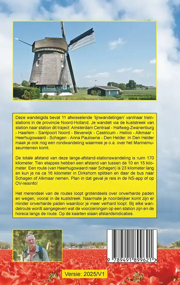 11 STATIONSWANDELINGEN DWARS DOOR NOORD-HOLLAND