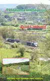 11 STATIONSWANDELINGEN IN ZUID-LIMBURG