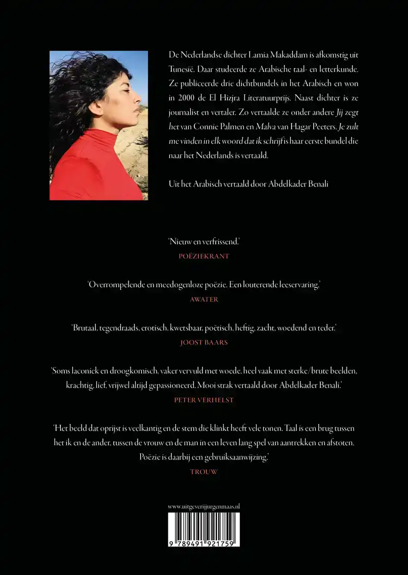 JE ZULT ME VINDEN IN ELK WOORD DAT IK SCHRIJF