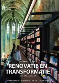 DE WERELD VAN RENOVATIE EN TRANSFORMATIE