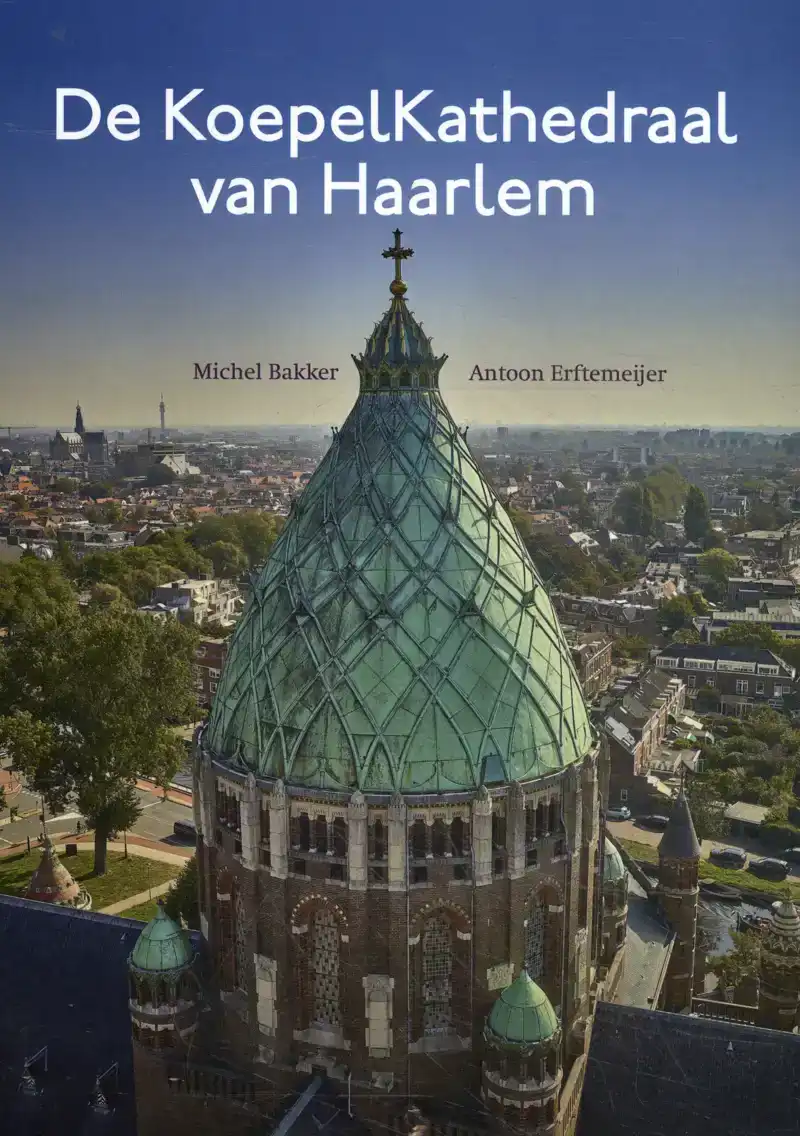 DE KOEPELKATHEDRAAL VAN HAARLEM